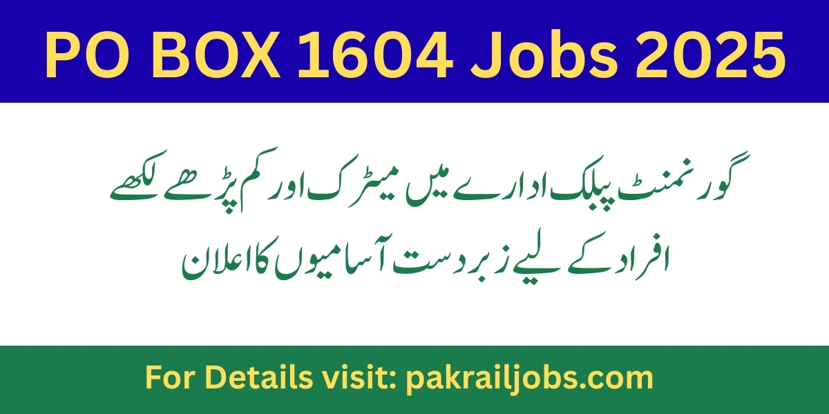PO BOX 1604 Islamabad Jobs 2025